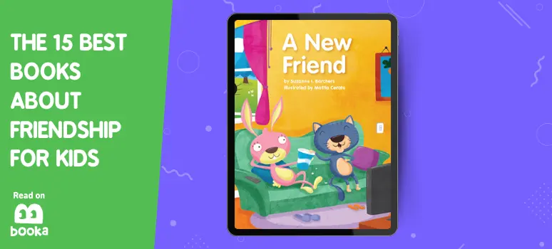 Cover of 'A New Friend' featuring a bunny and a cat sitting together on a couch, highlighting this picture book as a key recommendation in our list of the 15 best books about friendship for kids, available for reading on Booka.