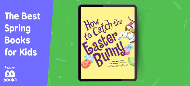 Front cover of How to Catch the Easter Bunny By Adam Wallace