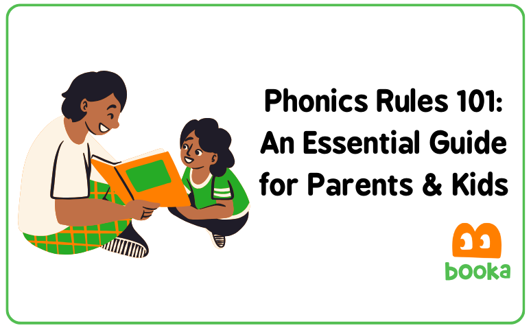 Cover image of the article 'Phonics Rules 101: An Essential Guide for Parents & Kids' depicting Parents learning how to teach phonics rules with the help of Booka’s guide