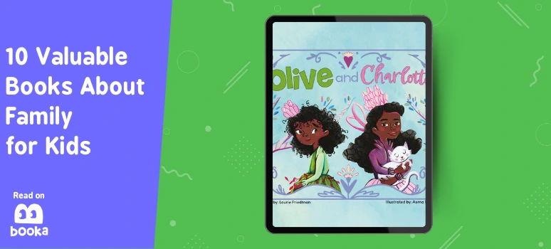 Books about family relationships like "Olive and Charlotte" are perfect for kindergarteners.