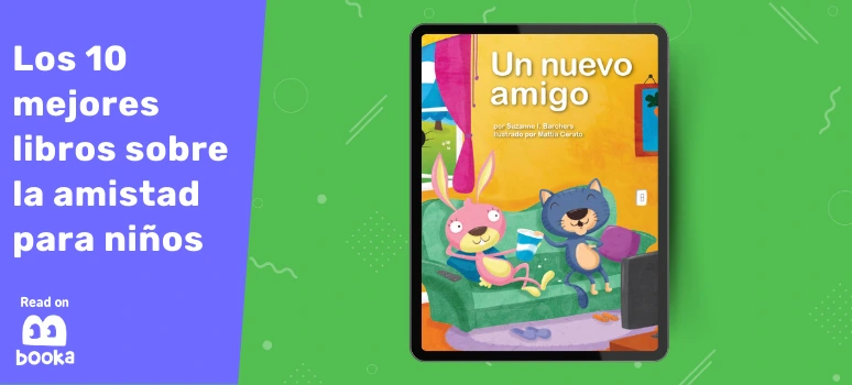 Cuento ilustrado sobre hacer nuevos amigos para niños pequeños