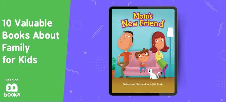 Books about family changes, such as "Mom’s New Friend," are ideal for first-grade readers.