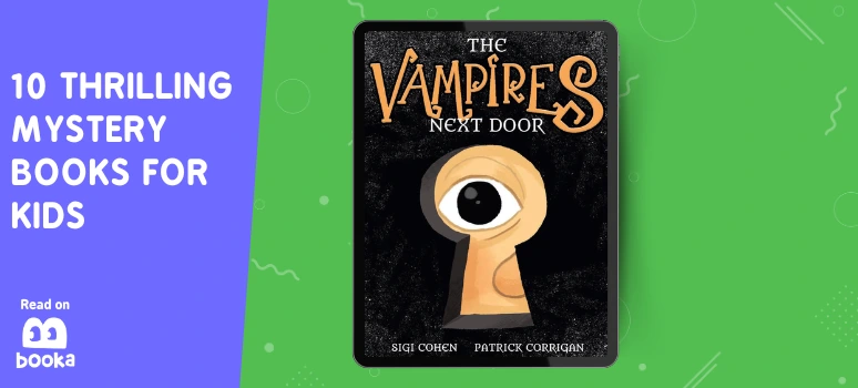 Thrilling kids' mystery book The Vampires Next Door on Booka