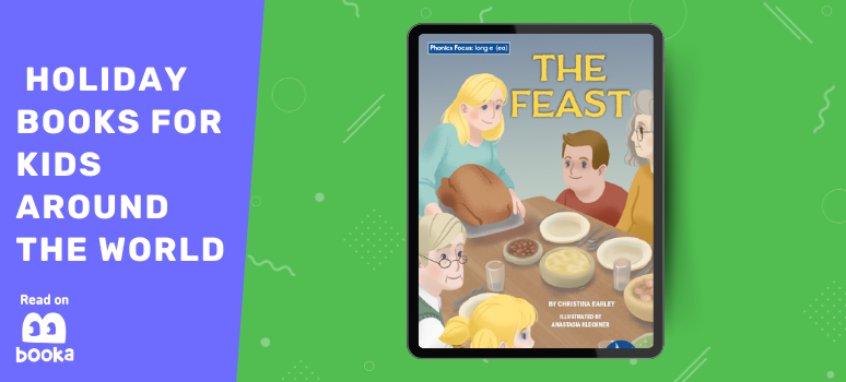 The Feast - one of the best Thanksgiving books for kids about family gatherings and holiday traditions