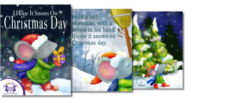 I Hope it Snows on Christmas Da by  Kim Mitzo Thompson and Karen Mitzo Hilderbrand - Illustrations from the Book