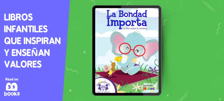 Imagen de la portada del libro 'La Bondad Importa' en un dispositivo digital, destacado en el artículo sobre libros infantiles que inspiran y enseñan valores, disponible en Booka.