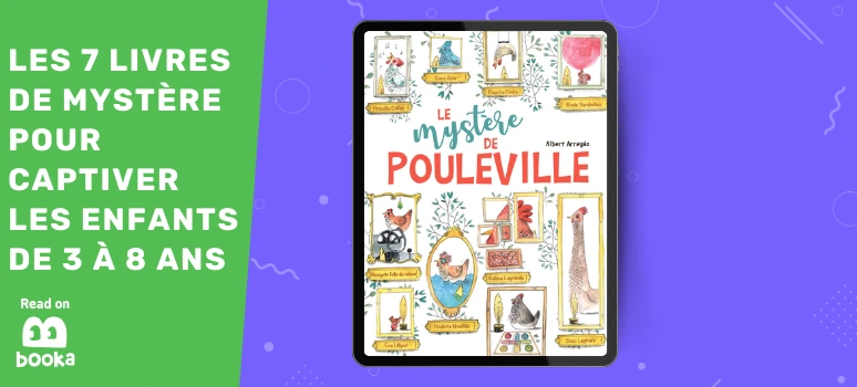 Le mystère de Pouleville - Livre de mystère pour enfants.