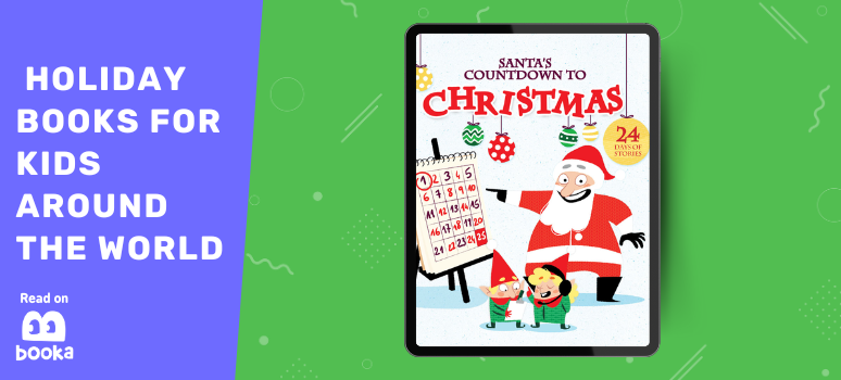 Santa’s Countdown to Christmas - fun holiday books for kids about Christmas traditions