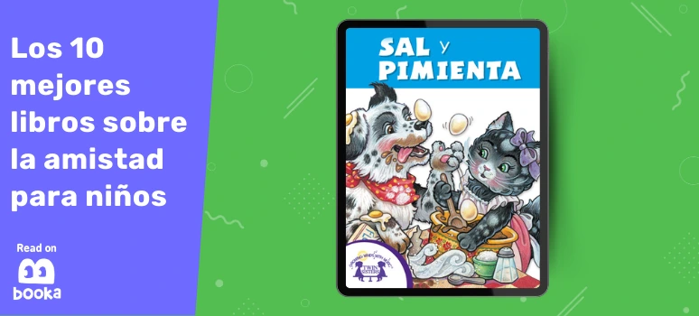 Libro infantil con ilustraciones de un perro y un gato sobre la amistad