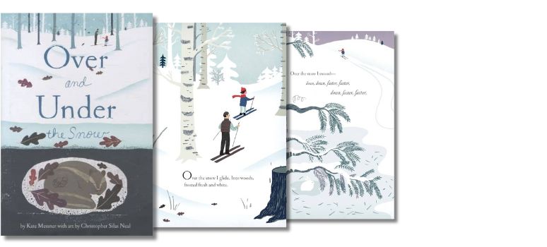 Image: Over and Under the Snow by Kate Messner - on of the best picture books about Hibernation