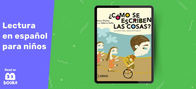 Descubre ¿Cómo se escriben las cosas?, un libro educativo para mejorar la escritura en español