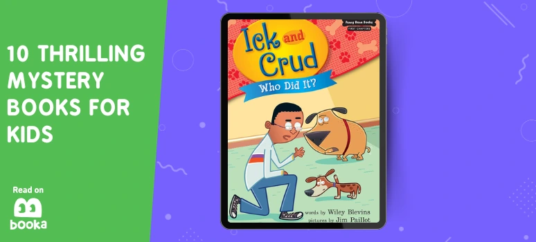 Ick and Crud mystery children's book available on Booka